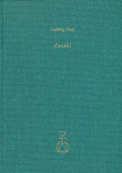 Zazaki: Grammatik und Versuch einer Dialektologie | Ludwig Paul