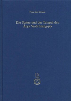 Die Statue und der Tempel des Arya Va-ti bzang-po | Bundesamt für magische Wesen