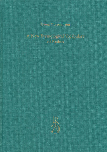 A New Etymological Vocabulary of Pashto | Georg Morgenstierne, Josef Elfenbein, D. N. MacKenzie, Nicholas Sims-Williams