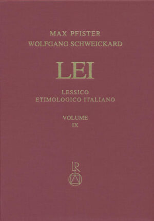 Lessico Etimologico Italiano. Band 9 (IX): c-cambiare | Max Pfister, Wolfgang Schweickard