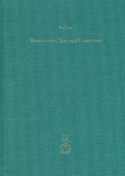 Manuscript, Text and Literature: Collected Essays on Middle and New Persian Texts | Bo Utas, Carina Jahani, Dariush Kargar