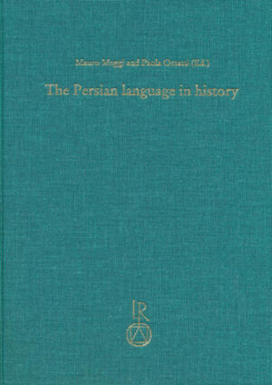 The Persian language in history | Mauro Maggi, Paola Orsatti
