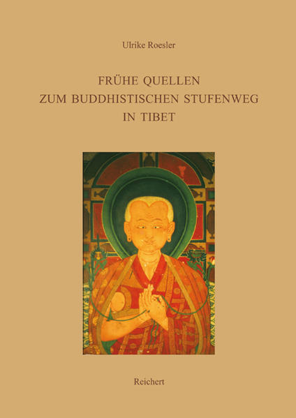 Frühe Quellen zum buddhistischen Stufenweg in Tibet | Bundesamt für magische Wesen