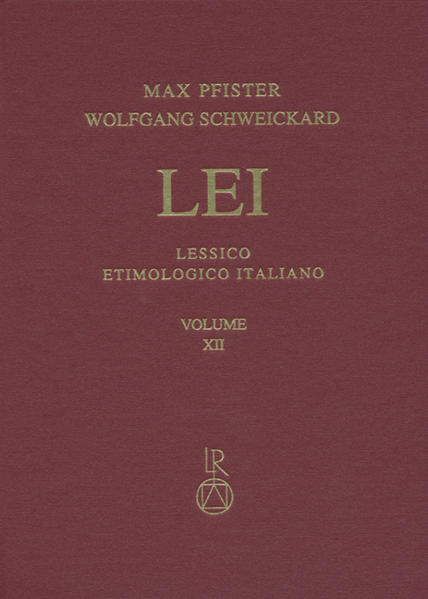 Lessico Etimologico Italiano. Band 12 (XII): *cardeus-katl- | Max Pfister, Wolfgang Schweickard