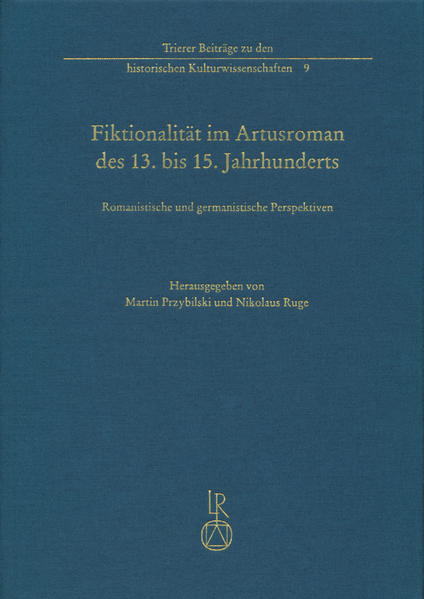 Fiktionalität im Artusroman des 13. bis 15. Jahrhunderts | Bundesamt für magische Wesen