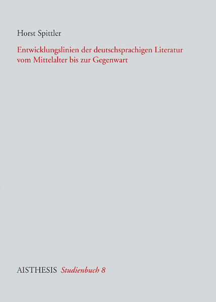 Entwicklungslinien der deutschsprachigen Literatur vom Mittelalter bis zur Gegenwart | Bundesamt für magische Wesen