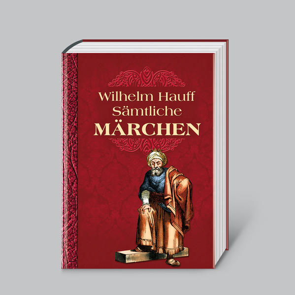 Wilhelm Hauff, Sämtliche Märchen | Bundesamt für magische Wesen