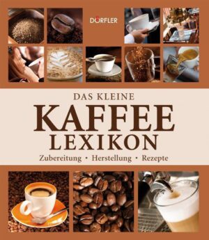 Die ganze Welt des feinen Kaffeegenusses - Wissenswertes über Anbau und Sorten - Die perfekte Zubereitung - Berühmte Kaffeehäuser und ihre Geschichte - Internationale Kaffeespezialitäten - Kochen und Backen mit Kaffee - die leckersten Rezepte