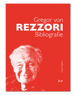 Gregor von Rezzori. Bibliografie | Bundesamt für magische Wesen