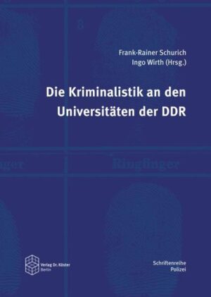 Die Kriminalistik an den Universitäten der DDR | Bundesamt für magische Wesen