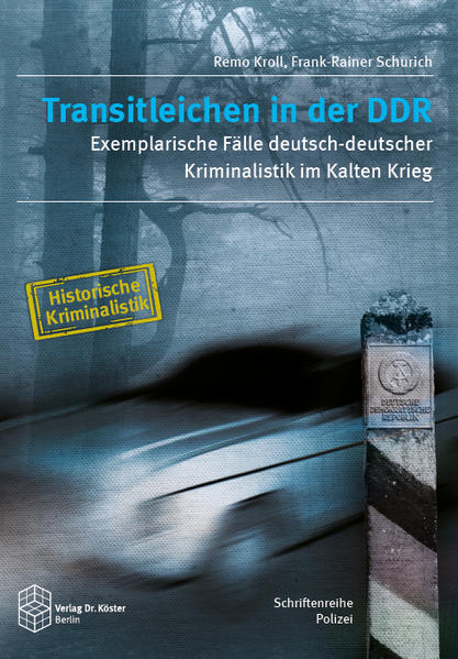 Transitleichen in der DDR | Bundesamt für magische Wesen