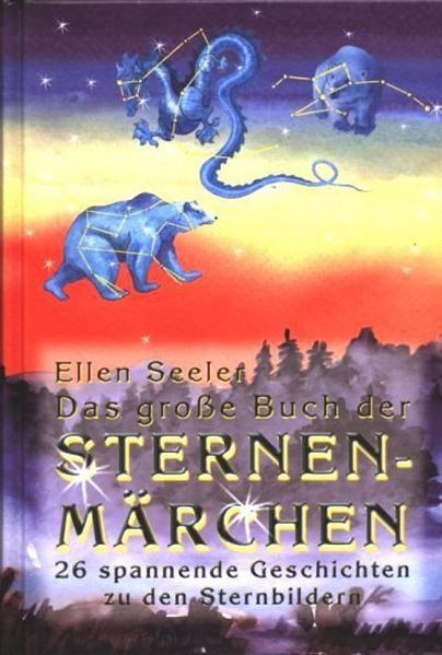 Das große Buch der Sternenmärchen | Bundesamt für magische Wesen