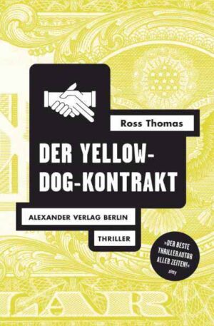 Der Yellow-Dog-Kontrakt | Ross Thomas