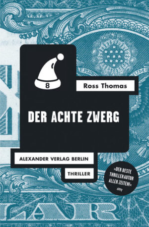 Der achte Zwerg | Ross Thomas