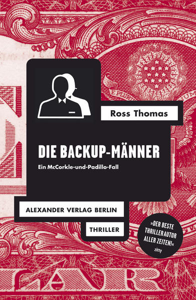 Die Backup-Männer Ein McCorkle-und-Padillo-Fall | Ross Thomas