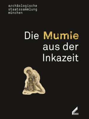 Die Mumie aus der Inkazeit | Bundesamt für magische Wesen