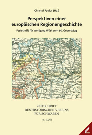 Zeitschrift des Historischen Vereins für Schwaben: Perspektiven einer europäischen Regionengeschichte | Bundesamt für magische Wesen