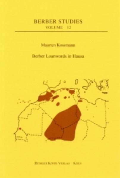 Berber Loanwords in Hausa | Maarten Kossmann, Harry Stroomer