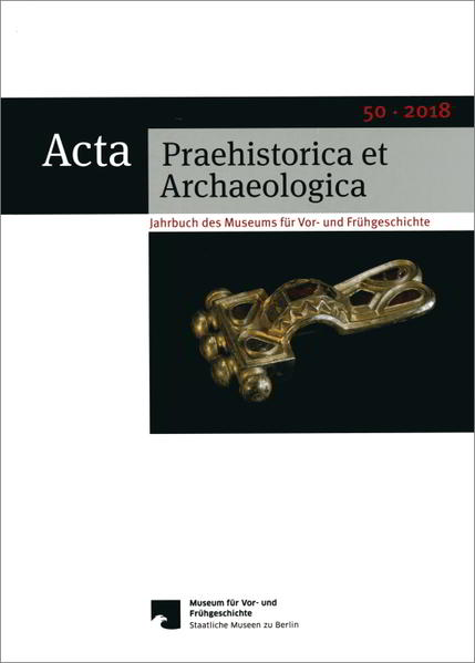 Acta Praehistorica et Archaeologica: Acta Praehistorica et Archaeologica 50
