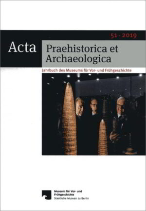Acta Praehistorica et Archaeologica: Acta Praehistorica et Archaeologica 51