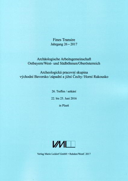 Archäologische Arbeitsgemeinschaft Ostbayern /West- und Südböhmen: Fines Transire. Archäologische Arbeitsgemeinschaft Ostbayern /West- und Südböhmen: Oberösterreich | Bundesamt für magische Wesen