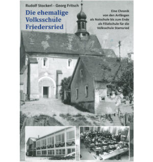 Die ehemalige Volksschule Friedersried | Bundesamt für magische Wesen