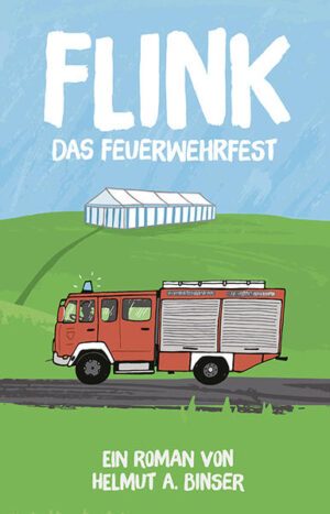 FLINK - Das Feuerwehrfest | Bundesamt für magische Wesen