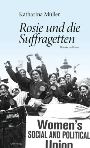 Rosie und die Suffragetten | Bundesamt für magische Wesen