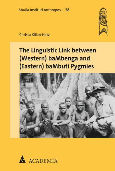 The Linguistic Link between (Western) baMbenga and (Eastern) baMbuti Pygmies | Christa Kilian-Hatz