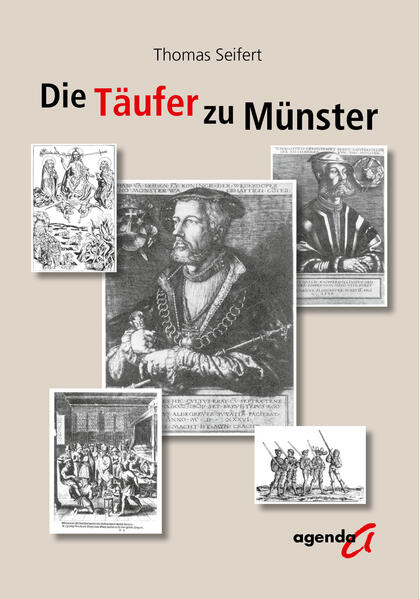 Der Täufer zu Münster | Thomas Seifert