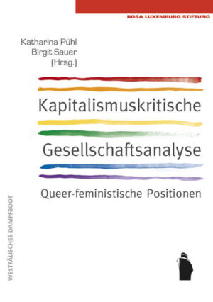 Kapitalismuskritische Gesellschaftsanalyse: queerfeminstische Positionen | Bundesamt für magische Wesen