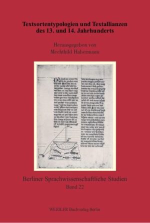 Textsortentypologien und Textallianzen des 13. und 14. Jahrhunderts | Bundesamt für magische Wesen