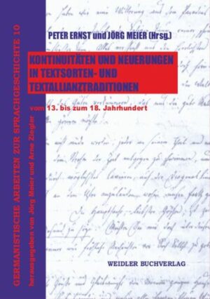 Kontinuitäten und Neuerungen in Textsorten- und Textallianztraditionen vom 13. bis zum 18. Jahrhundert | Bundesamt für magische Wesen