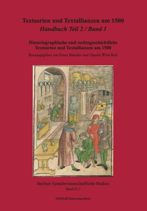 Textsorten und Textallianzen um 1500: Handbuch Teil 2 in 2 Teilbänden | Bundesamt für magische Wesen