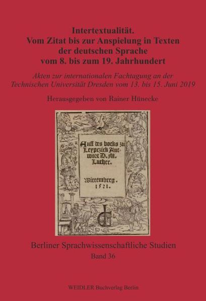 Intertextualität. Vom Zitat bis zur Anspielung in Texten der deutschen Sprache vom 8. bis zum 19. Jahrhundert | Bundesamt für magische Wesen