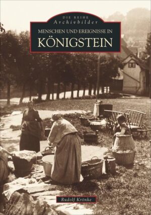 Menschen und Ereignisse in Königstein | Bundesamt für magische Wesen