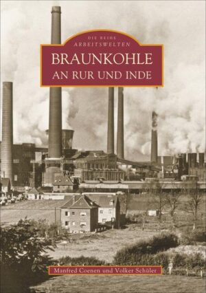 Braunkohle an Rur und Inde | Bundesamt für magische Wesen