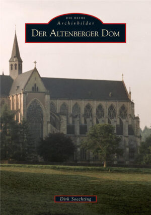 Der Altenberger Dom | Bundesamt für magische Wesen
