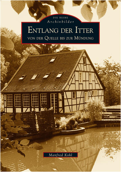 Entlang der Itter von der Quelle bis zur Mündung | Bundesamt für magische Wesen