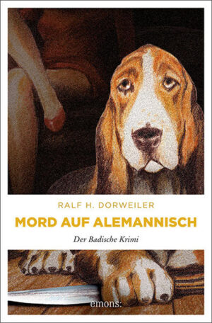 Mord auf Alemannisch | Ralf H Dorweiler