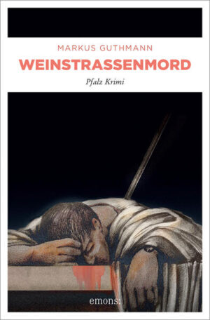 Weinstrassenmord | Markus Guthmann