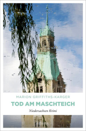 Tod am Maschteich | Marion Griffiths-Karger