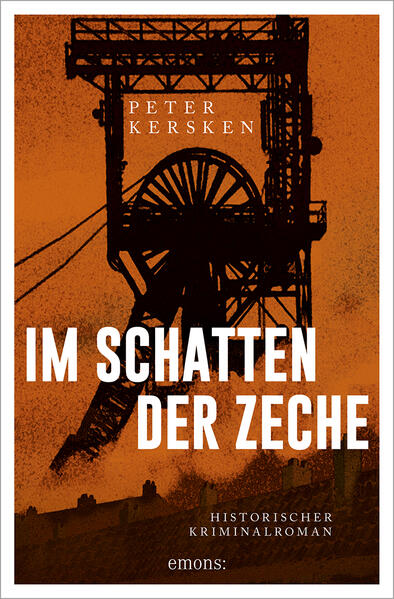 Im Schatten der Zeche | Peter Kersken