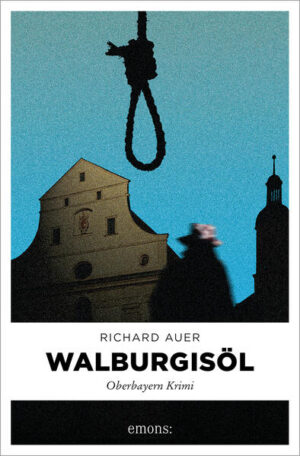 Walburgisöl | Richard Auer