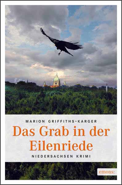 Das Grab in der Eilenriede | Marion Griffiths-Karger