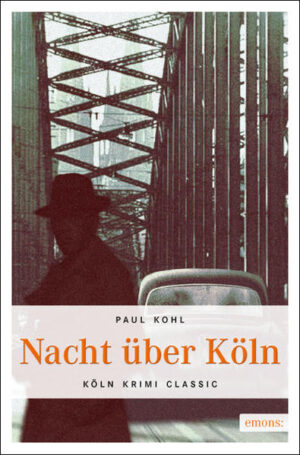 Nacht über Köln | Paul Kohl