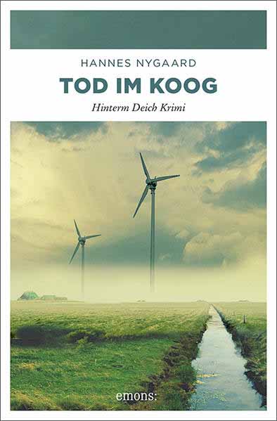 Tod im Koog | Hannes Nygaard