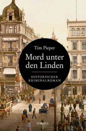Mord unter den Linden | Tim Pieper