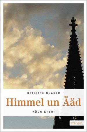 Himmel un Ääd | Brigitte Glaser
