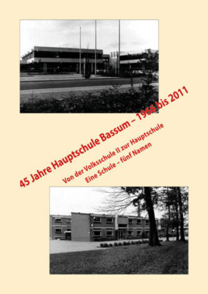 45 Jahre Hauptschule Bassum  1966 bis 2011 | Bundesamt für magische Wesen